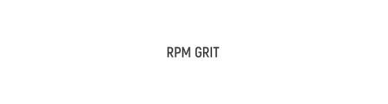 RPM Grit